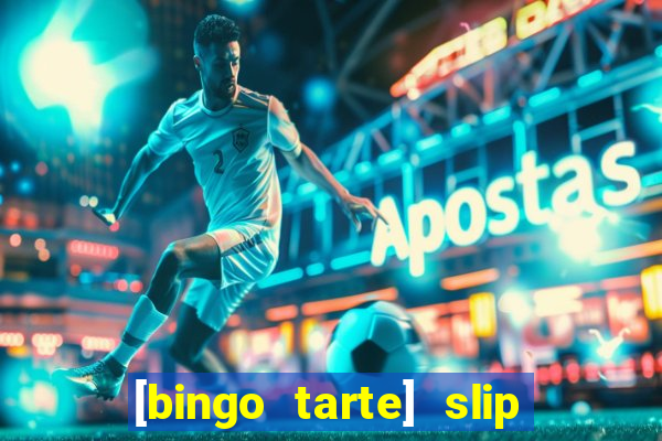 [bingo tarte] slip & stop 1988 part 1